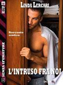 L'intruso fra noi
