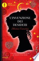 L'invenzione dei desideri