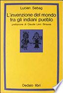 L'invenzione del mondo fra gli indiani pueblo