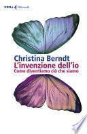 L'invenzione dell'io