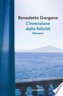 L'invenzione della felicità