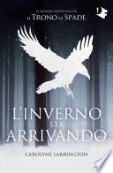 L'inverno sta arrivando. Il mondo medievale de «Il trono di spade»