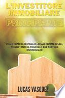 L'Investitore Immobiliare Principiante