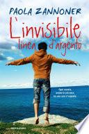 L'invisibile linea d'argento