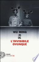 L'invisibile ovunque