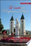 L'invito della Regina della Pace