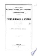 L'invito di Eudossia a Genserico, studio critico. (Pubbl., R. ist. di studi superiori pratici e di perfezionamento in Firenze, sez. di fil. e filol.).