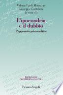L'ipocondria e il dubbio. L'approccio psicoanalitico