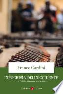 L'ipocrisia dell'Occidente
