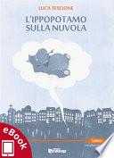 L'ippopotamo sulla nuvola
