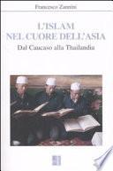 L'Islam nel cuore dell'Asia
