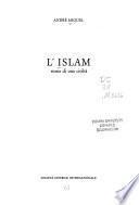 L'Islam, storia di una civiltà
