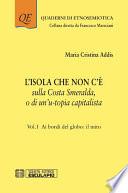 L'Isola che non c'è sulla Costa Smeralda o di un’u-topia capitalista