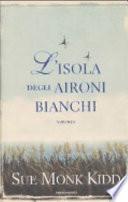L'isola degli aironi bianchi