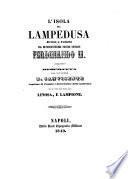 L'isola di Lampedusa eretta a colonia dal munificentissimo nostro sovrano Ferdinando 2
