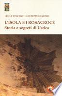 L'isola e i Rosacroce. Storia e segreti di Ustica