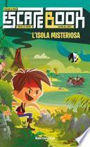 L'isola misteriosa. Escape book