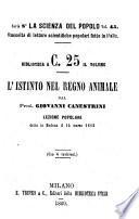 L'istinto nel regno animale lezione popolare detta in Modena il 14 marzo 1868 Giovanni Canestrini
