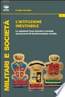 L'istituzione inevitabile