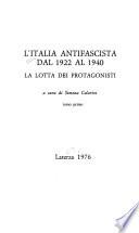 L'Italia antifascista dal 1922 al 1940