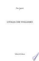 L'Italia che vogliamo