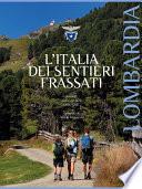 L'Italia dei Sentieri Frassati - Lombardia