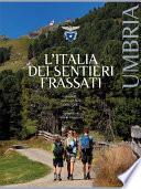 L'Italia dei Sentieri Frassati - Umbria