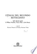 L'Italia Del Secondo Settecento Nelle Relazioni Segrete Di William Hamilton, Horace Mann E John Murray