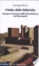 L'Italia delle fabbriche