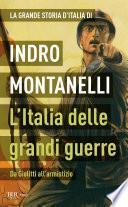 L'Italia delle grandi guerre