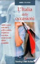 L'Italia delle occasioni