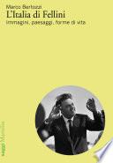 L'Italia di Fellini