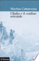 L'Italia e il confine orientale