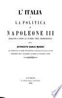 L'Italia e la politica di Napoleone III durante e dopo la guerra dell'indipendenza
