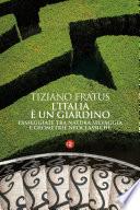 L'Italia è un giardino