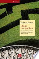 L'Italia è un giardino