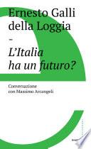 L'Italia ha un futuro