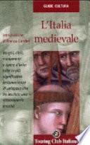 L'Italia medievale
