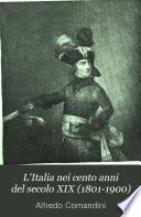 L'Italia nei cento anni del secolo XIX (1801-1900)