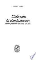 L'Italia prima del miracolo economico
