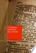 L'italiano: strutture, usi, varietà