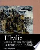 L'Italie entre le XXe et le XXIe siècle