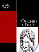 L'occhio del dolore