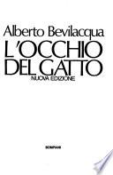 L'occhio del gatto