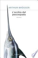 L'occhio del pescespada