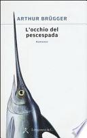 L'occhio del pescespada