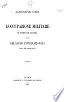 L'occupazione militare in tempo di guerra e le relazioni internazionali che ne derivano