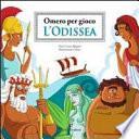 L'Odissea. Omero per gioco