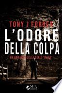 L'odore della colpa