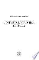 L'offerta linguistica in Italia
